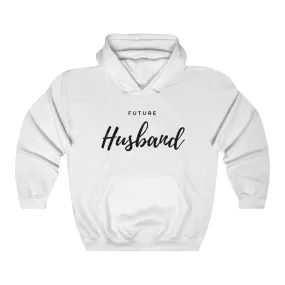 Future Husband Hoodie